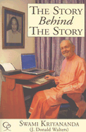 The Story Behind the Story: My Life of Service Through Writing