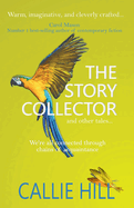 The Story Collector: and other tales