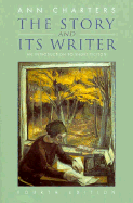 The Story & Its Writer: An Introduction to Short Fiction