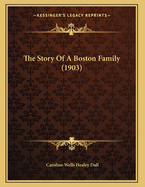 The Story of a Boston Family (1903)