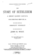 The Story of Bethlehem, a Short Cantata for Christmas Services