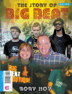 The Story of Big Beat: Bookazine