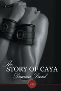 The Story of Caya