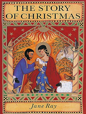 The Story Of Christmas - Ray, Jane