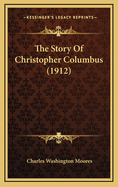 The Story of Christopher Columbus (1912)