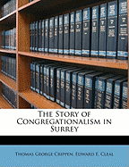 The Story of Congregationalism in Surrey