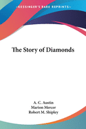 The Story of Diamonds