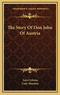 The Story of Don John of Austria