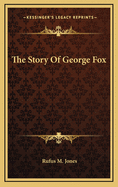 The Story Of George Fox