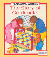 The Story of Goldilocks