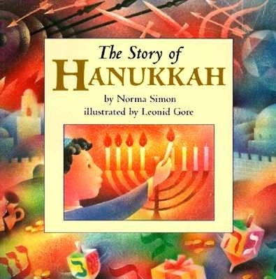 The Story of Hanukkah - Simon, Norma