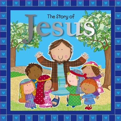 The Story of Jesus - Boon, Fiona