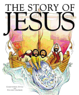 The Story of Jesus