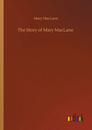 The Story of Mary MacLane