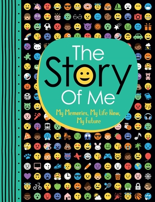 The Story of Me: My Memories, My Life Now, My Future - Bailey, Ellen