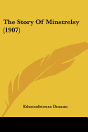 The Story Of Minstrelsy (1907)