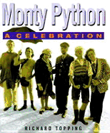 The Story of Monte Python: A Celebration