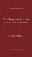 The Story of My Life: Narrative and Self-Understanding
