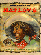 The Story of Nat Love - Miller, Robert H