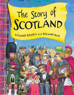 The Story Of Scotland