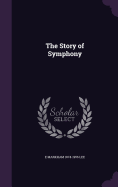 The Story of Symphony