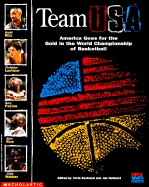 The Story of Team USA: America Goes for the Title in the World Championship of Basketball