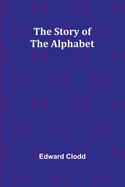 The Story of the Alphabet