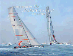 The Story of the America's Cup, 1851-2007