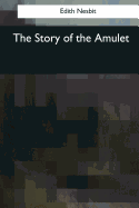 The Story of the Amulet