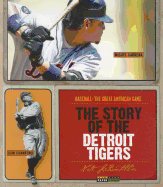 The Story of the Detroit Tigers