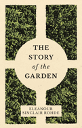 The story of the garden