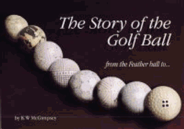 The Story of the Golf Ball