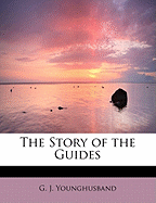 The Story of the Guides