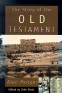 The Story of the Old Testament: Men with a Message