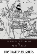 The Story of the Persian War