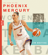 The Story of the Phoenix Mercury