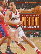 The Story of the Portland Trail Blazers