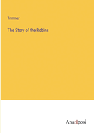 The Story of the Robins