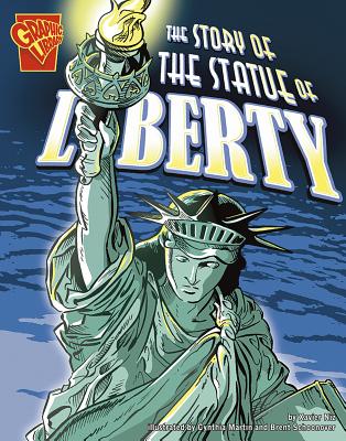 The Story of the Statue of Liberty - Niz, Xavier W