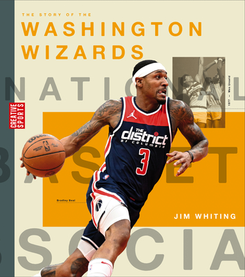 The Story of the Washington Wizards - Whiting, Jim