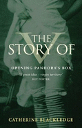 The Story of V: Opening Pandora's Box