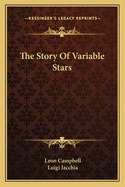 The Story Of Variable Stars