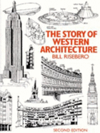 The Story of Western Architecture