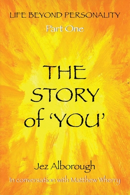 The Story of 'You' - Alborough, Jez, and Wherry, Matthew H J (Editor)