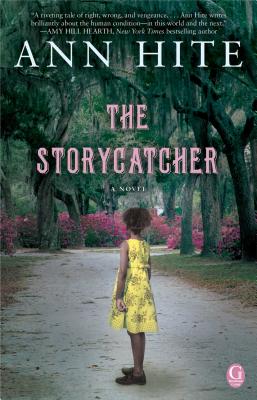 The Storycatcher - Hite, Ann