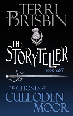 The Storyteller: A Highlander Romance Novella - Brisbin, Terri