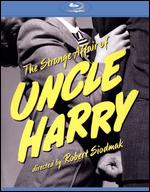 The Strange Affair of Uncle Harry [Blu-ray] - Robert Siodmak
