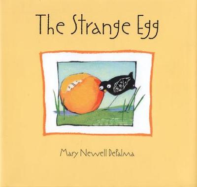 The Strange Egg - 