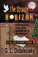 The Strange Horizon