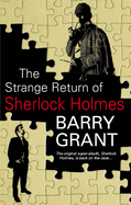 The Strange Return of Sherlock Holmes